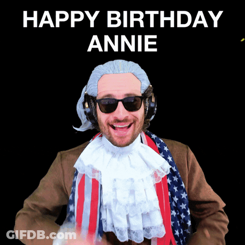 A Man Wearing A Wig And Sunglasses With The Words Happy Birthday Annie Above Him GIF