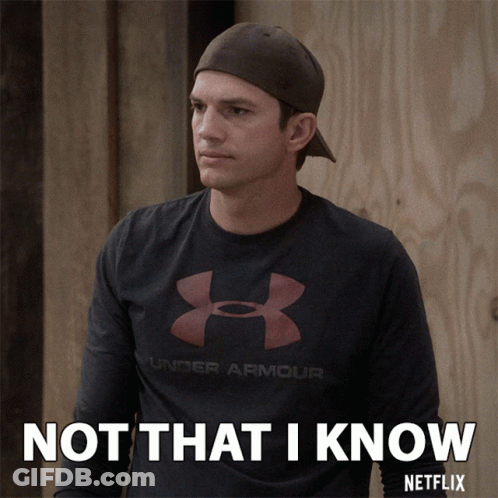 A Man Wearing An Under Armour Shirt Says Not That I Know Netflix GIF