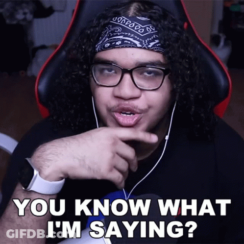 A Man Wearing Glasses And A Bandana Is Asking You Know What I 'M Saying GIF