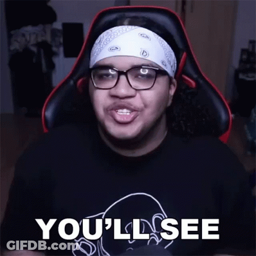 A Man Wearing Glasses And A Bandana Is Saying " You 'Ll See " GIF