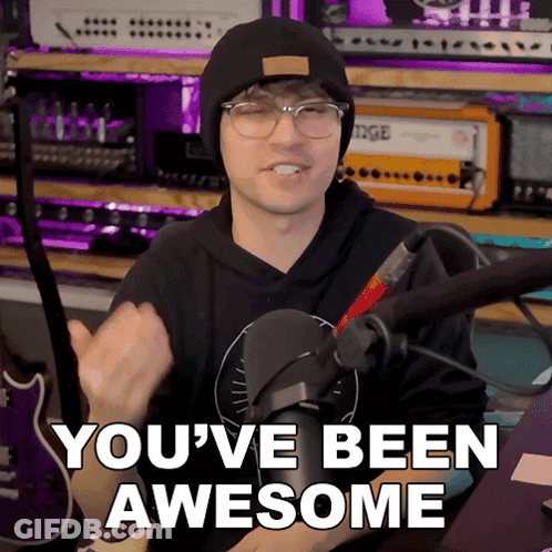Man With Glasses And Black Beanie Says You've Been Awesome GIF