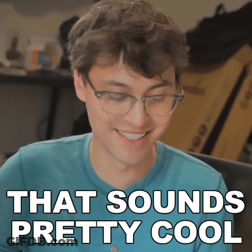 A Man Wearing Glasses And A Blue Shirt With The Words That Sounds Pretty Cool GIF