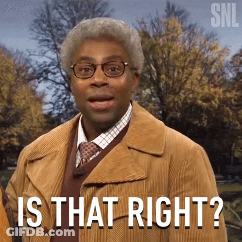 A Man Wearing Glasses And A Brown Coat Is Asking Is That Right GIF