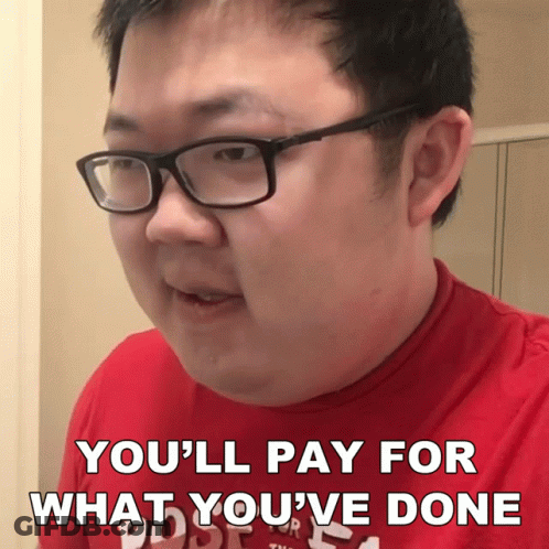 A Man Wearing Glasses And A Red Shirt With The Words You 'Ll Pay For What You 'Ve Done GIF