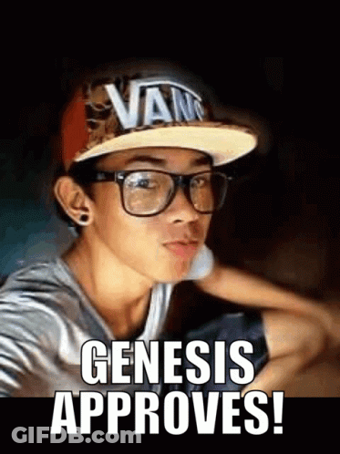 A Man Wearing Glasses And A Vans Hat Says Genesis Approves GIF