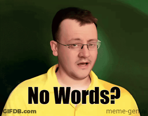 A Man Wearing Glasses And A Yellow Jacket Says " No Words " GIF