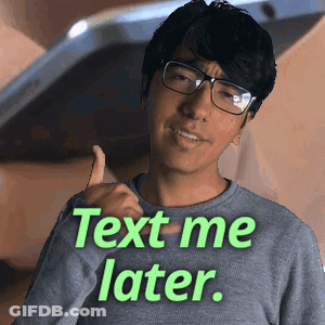 A Man Wearing Glasses Giving A Thumbs Up With The Words Text Me Later GIF