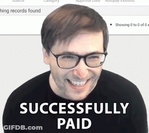 A Man Wearing Glasses Is Smiling With The Words Successfully Paid In Front Of Him GIF
