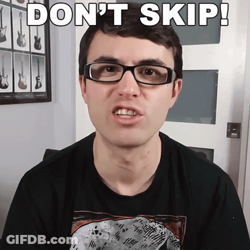 A Man Wearing Glasses Says " Don 'T Skip " In White Letters GIF