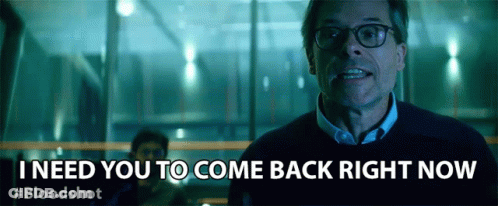 A Man Wearing Glasses Says I Need You To Come Back Right Now GIF