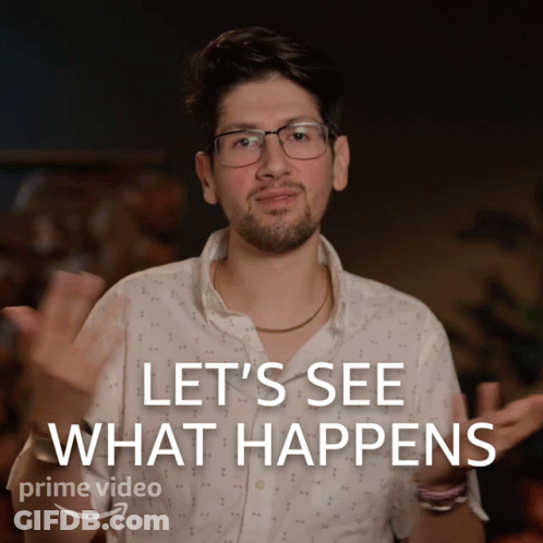 A Man Wearing Glasses Says Let 'S See What Happens In A Prime Video Ad GIF