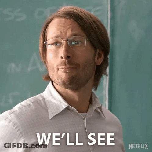 A Man Wearing Glasses Says We 'Ll See In Front Of A Green Board GIF