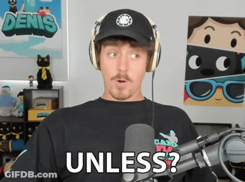 A Man Wearing Headphones And A Black Shirt Says Unless GIF