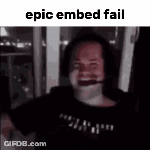 A Man Wearing Headphones And A Black Shirt With The Words Epic Embed Fail Written Above Him GIF