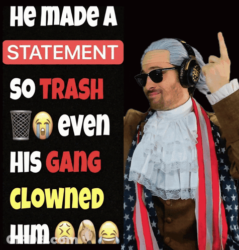 A Man Wearing Headphones And An American Flag Costume Says He Made A Statement So Trash Even His Gang Clowns Him GIF