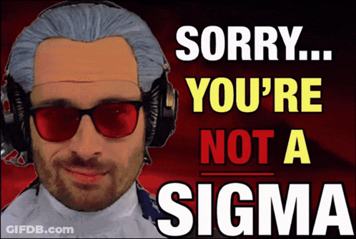 A Man Wearing Headphones And Red Sunglasses Says " Sorry You 'Re Not A Sigma " GIF