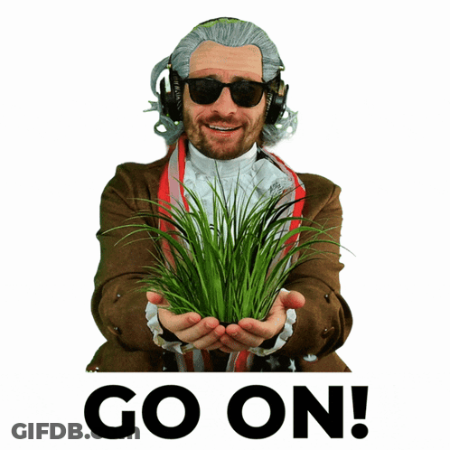 A Man Wearing Headphones And Sunglasses Holds A Plant In His Hands With The Words Go On Below Him GIF