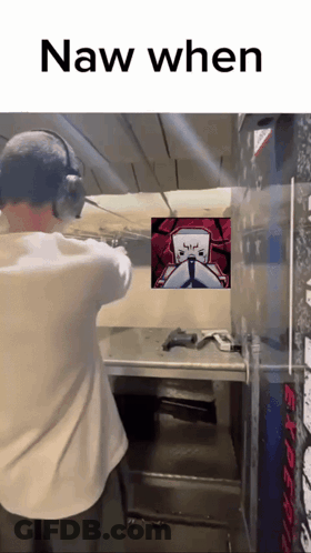 A Man Wearing Headphones Is Aiming A Gun At A Picture With The Words Naw When Below Him . GIF