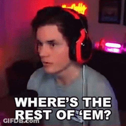 A Man Wearing Headphones Is Asking Where 'S The Rest Of ' Em ' . GIF