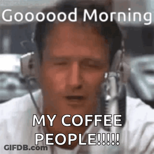 A Man Wearing Headphones Is Saying Good Morning My Coffee People GIF