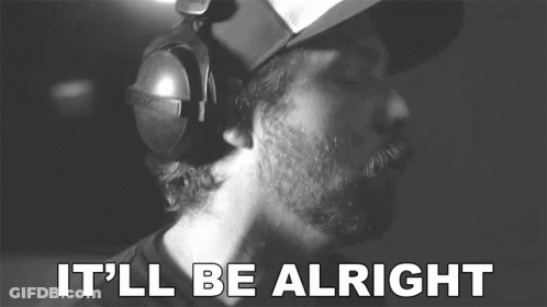 A Man Wearing Headphones Says It 'Ll Be Alright In A Black And White Photo GIF