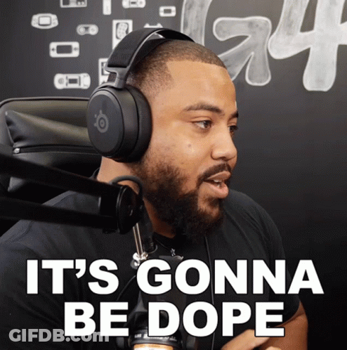 A Man Wearing Headphones Says " It 'S Gonna Be Dope " In Front Of A Microphone GIF