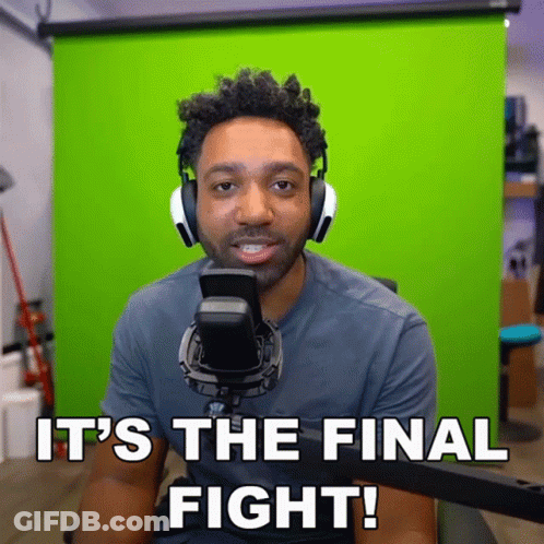 A Man Wearing Headphones Says It 'S The Final Fight In Front Of A Green Screen . GIF