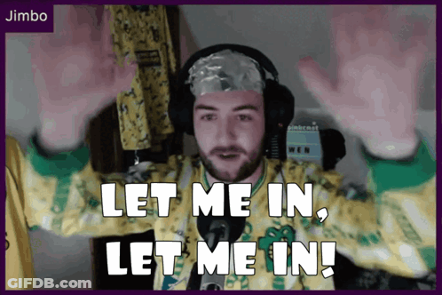 A Man Wearing Headphones Says Let Me In And Let Me In GIF