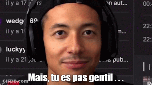 A Man Wearing Headphones With The Words Mais Tu Es Pas Gentil On The Bottom GIF