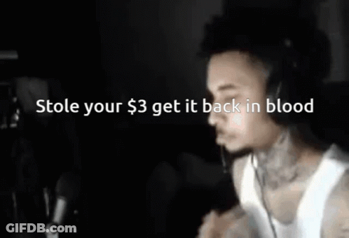 A Man Wearing Headphones With The Words Stole Your $ 3 Get It Back In Blood Above Him GIF
