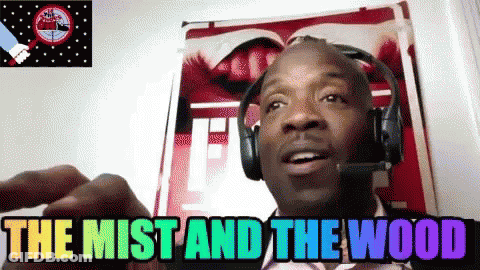 A Man Wearing Headphones With The Words " The Mist And The Wood " Above Him GIF