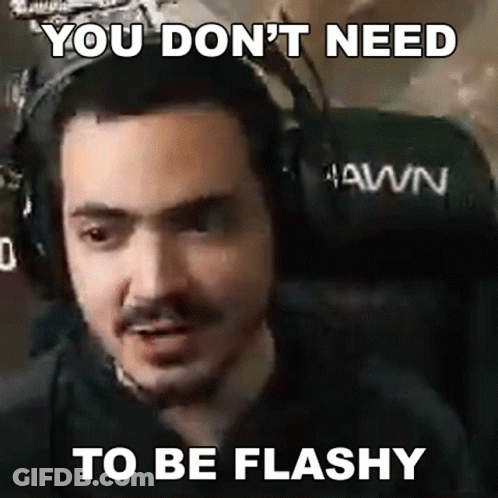 A Man Wearing Headphones With The Words You Don 'T Need To Be Flashy Below Him GIF