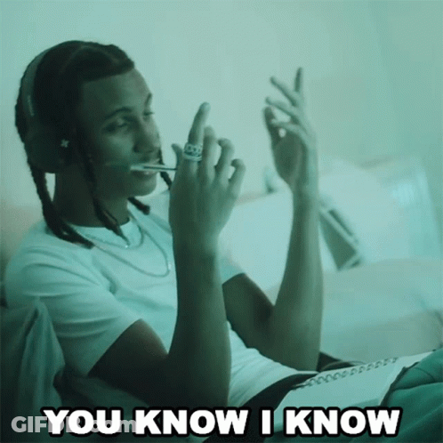 A Man Wearing Headphones With The Words You Know I Know Written Below Him GIF