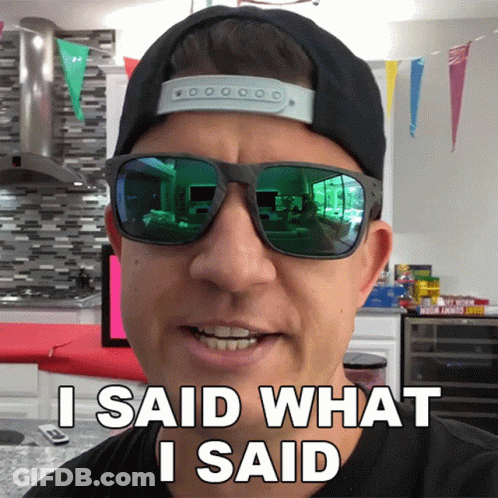 A Man Wearing Sunglasses And A Baseball Cap Says " I Said What I Said " GIF