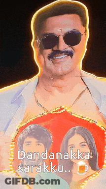 A Man Wearing Sunglasses And A Mustache Stands In Front Of A Poster That Says Dandanakka Sarakku GIF