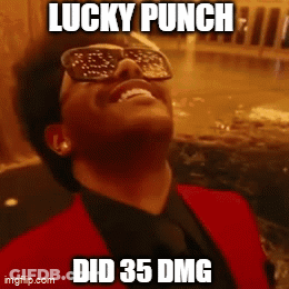 A Man Wearing Sunglasses And A Red Suit Says Lucky Punch Did 35 Dmg .. GIF