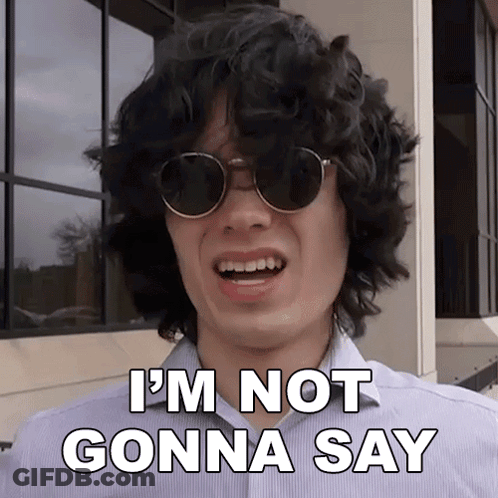 Man In Sunglasses Say I Won't Say GIF