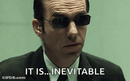 A Man Wearing Sunglasses And A Suit Is Saying It Is Inevitable GIF