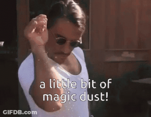 A Man Wearing Sunglasses And A White Tank Top Says " A Little Bit Of Magic Dust " GIF