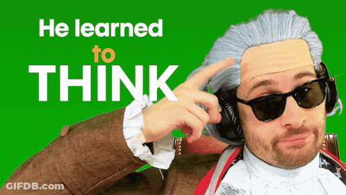 A Man Wearing Sunglasses And A Wig Has The Words " He Learned To Think " Above Him GIF