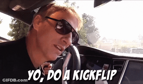 A Man Wearing Sunglasses Is Driving A Car And Says " Yo Do A Kickflip " GIF