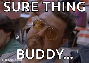 A Man Wearing Sunglasses Is Sitting In A Chair And Says `` Sure Thing Buddy ... '' GIF