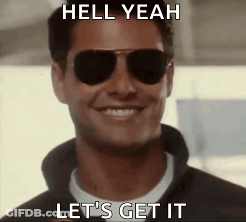 A Man Wearing Sunglasses Is Smiling With The Words `` Hell Yeah Let 'S Get It '' Below Him . GIF