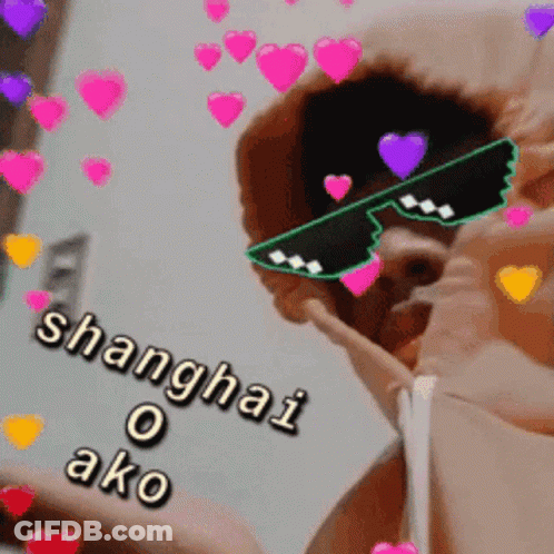 A Man Wearing Sunglasses That Say Shanghai O Ako Is Surrounded By Hearts GIF