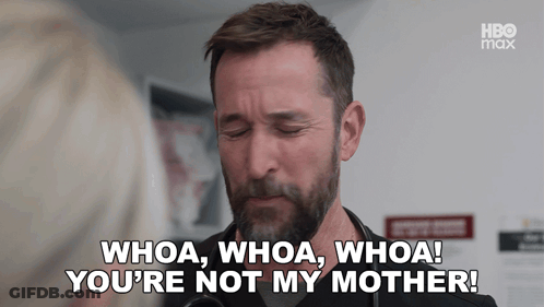 A Man With A Beard And A Stethoscope Says Whoa Whoa Whoa You 'Re Not My Mother . GIF