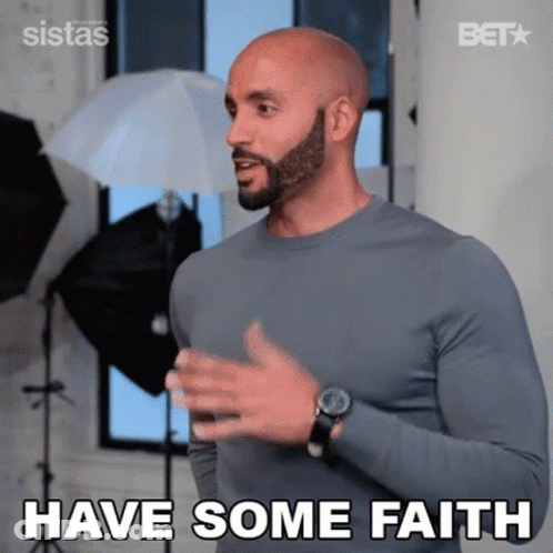 Bearded Man With Watch Saying Have Some Faith GIF
