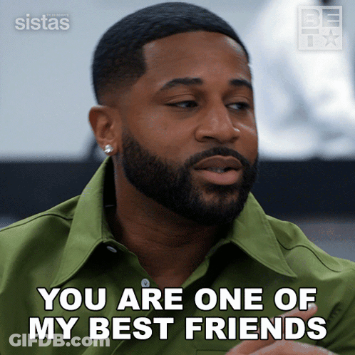 A Man With A Beard And Earrings Says You Are One Of My Best Friends GIF