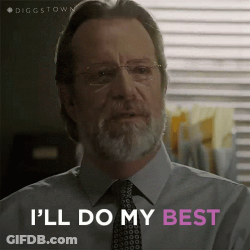 A Man With A Beard And Glasses Says I 'Ll Do My Best GIF