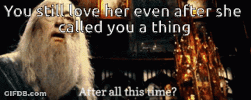 A Man With A Beard And Glasses Says You Still Love Her Even After She Called You A Thing GIF