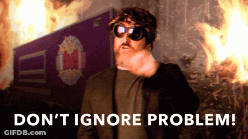 A Man With A Beard And Goggles Says " Don 'T Ignore Problem " GIF
